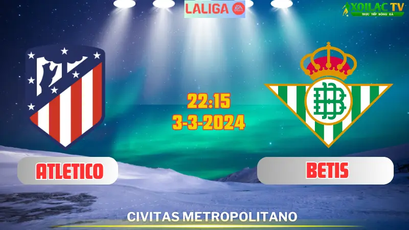 Atletico Madrid vs Betis