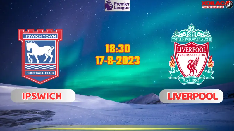 Ipswich Town vs Liverpool